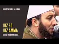Lagu Murottal Al Qur'an Merdu | Juz 30 - Juz Amma | Syaikh Muhammad Jibril