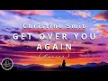Download Lagu 🎧Christine Smit - Get Over You Again (Lyrics)