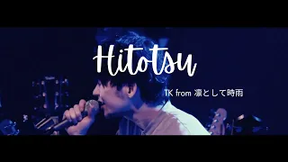 Download [Vietsub] 片つ / Hitotsu - TK from Ling Tosite Sigure (Live) MP3