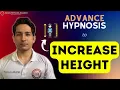 Download Lagu Advance Hypnosis to Increase Height | Apni Height Badhaye | New Session by Tarun Malik