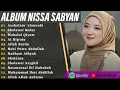 Download Lagu Assholatu 'alannabi - Nissa Sabyan Full Album Sholawat Terbaru 2025 | Sholawat Nabi Merdu