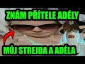 Download Lagu NOVÝ PŘÍTEL SHOPAHOLICADÉL JE MŮJ STREJDA?!!! ADÉLO NESER MĚ!! #shopaholicadel #fashionadel #reakce​
