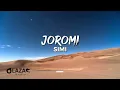 Simi - Joromi (Lyrics Video)