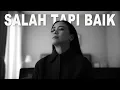 Download Lagu ASTRID | Salah Tapi Baik - Cakra Khan (Cover Version)