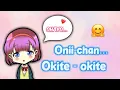 Download Lagu [Voice acting]~ Onii-chan🌈🍡