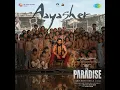 Aaya Sher (From "The Paradise") (Telugu) - Anirudh Ravichander, Jangi Reddy, Arjun Chandy & Kasarla Shyam