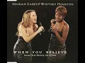Whitney Houston, Mariah Carey - When You Believe Radio/High Pitched