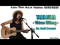 Download Lagu Tak kan Hilang - Budi Doremi | Cover Tami Aulia (Lirik Lagu)