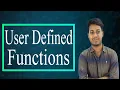 User Defined Functions -