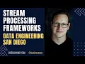Data Engineering SD Stream Processing Frameworks