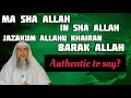 Download Lagu Are phrases Ma sha Allah, In sha Allah, JazakAllah khair, Barak Allah feek authentic Assim al hakeem