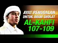 Download Lagu Ayat Penggalan Latin Surah Quran untuk Imam Sholat - Al Kahfi 107-109