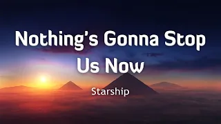 Download Starship - Nothing's Gonna Stop Us Now (Lyrics/Vietsub) MP3