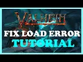 Valheim - How to Fix Load Error