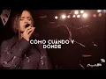 Download Lagu Cómo, Cuándo y Dónde-SofiaCarson /Letra, lyrics