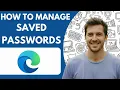 How To Manage Saved Passwords in Microsoft Edge 2025 Full Guide