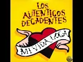 Los Auténticos Decadentes - La Guitarra