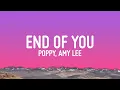 Download Lagu Poppy - End of You (Lyrics) ft. Amy Lee \u0026 Courtney LaPlante