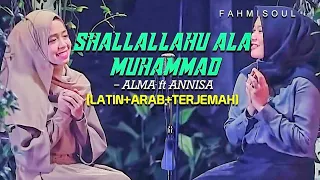 Download SHALLALLAHU ALA MUHAMMAD - ANISA SABYAN ft ALMA ESBEYE (FULL LIRIK ARAB TERJEMAH TERBARU) MP3