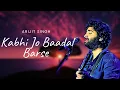 Lagu Kabhi Jo Baadal Barse (Lyrics)- Arijit Singh, Jackpot Movie Song