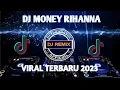 Download Lagu DJ MONEY RIHANNA SOUND VIRAL TIK TOK TERBARU 2023!!