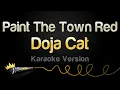 Lagu Doja Cat - Paint The Town Red (Karaoke Version)