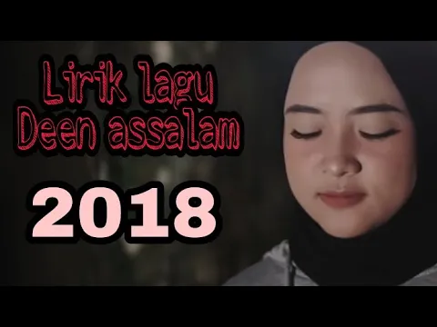 Download MP3 Nissa sabyan - deen assalam lirik lagu