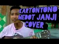 Lagu LAGU KARTONYONO MEDOT JANJI VERSI KENTRUNG PEMULA