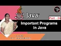 Learn Java - Part 24 Important Programs in Java Java Tutorial in Tami