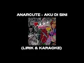Download Lagu ANARCUTE - AKU DI SINI