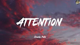 Attention Charlie Puth Lyrics The Chainsmokers Shawn Mendes Taylor Swift  Attention Charlie Puth Lyrics The Chainsmokers Shawn Mendes Taylor Swift