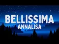 Download Lagu Annalisa - Bellissima (Testo/Lyrics)