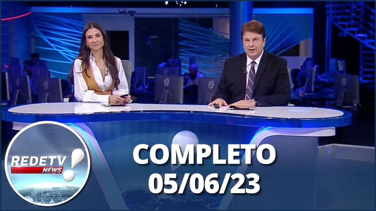 RedeTV News (05/06/23) | Completo