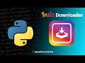 Let s Build Python InstaDownloader Download Instagram Profile with Python
