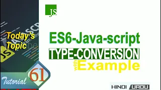 Javascript tutorial Javascript types conversion type conversion Java script tutorial in hindi