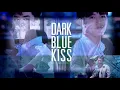 Intro Opening l จูบสุดท้ายเพื่อนายคนเดียว (Dark Blue Kiss)