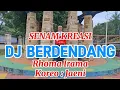 Download Lagu DJ BERDENDANG, SENAM KREASI