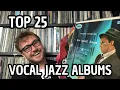 Lagu Top 25 Vocal Jazz Albums