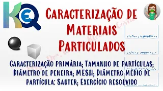 Aula 05 - OP1 - Caracterização de partículas sólidas (Peneiramento)