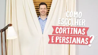 Como escolher... cortinas e persianas