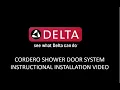Installing Delta Cordero Shower Door Instructions and Pro Tips