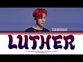 Download Lagu Heeseung - LUTHER (Full Cover) | Colour Coded Lyrics | Dae-Nova