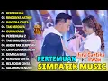 PERTEMUAN, RINDUNYA HATIKU, BAHTERA CINTA - FIRA CANTIKA - SIMPATIK MUSIC FULL ALBUM TERBARU 2025