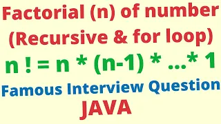 Find factorial of number in java - recursive iterative approach