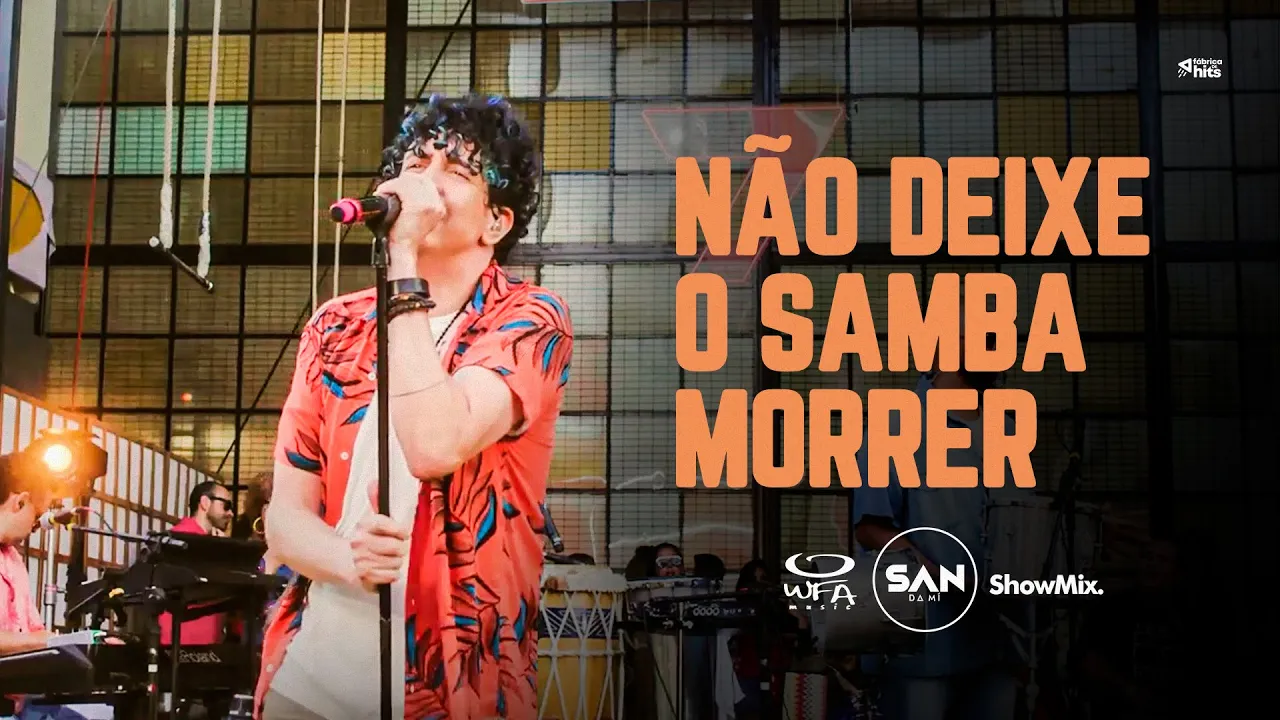 San - Não Deixe o Samba Morrer (DVD SAN7) San - Não Deixe o Samba Morrer (DVD SAN7)