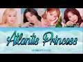 IZ*ONE (아이즈원) - 'Atlantis Princess (아틀란티스 소녀)' (Rom/Han/Eng) Color Coded Lyrics