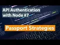 API Authentication with Node Part - Passport and Strategies