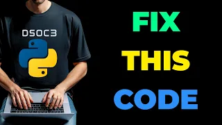 Can You Fix This Broken Python Code Syntax Lab EP09