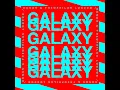 Galaxy - Kungs, Theophilus London & Mind Enterprises