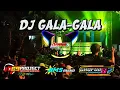Download Lagu DJ GALA GALA BY 69 PROJECT. BMS AUDIO SLOW BASS